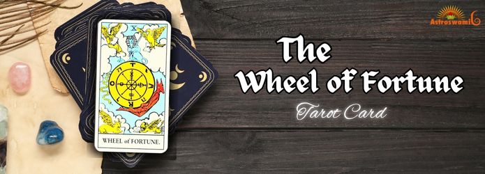 The Wheel of Fortune Card is a symbol of fate and the changing nature of life