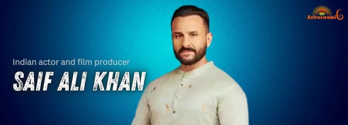 Astrological journey of Saif Ali Khan's life