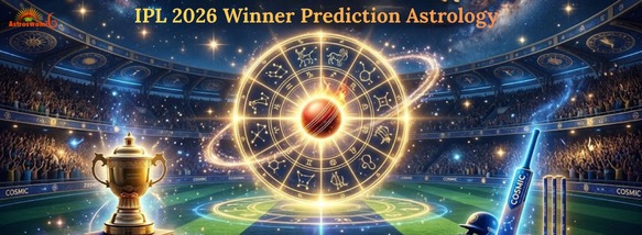 IPL 2026 Winner Prediction Astrology: Team Analysis, Dasha & Numerology Insights