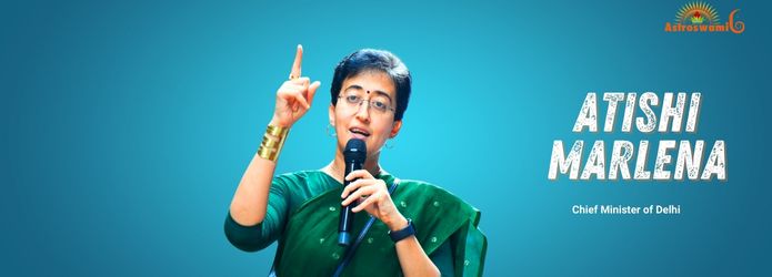 Atishi Marlena A Celestial Insight into Her Life and Career