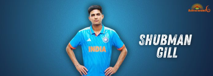 Astrological analysis of Shubman Gill horoscope