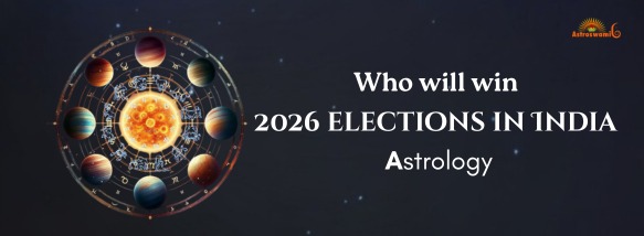 Who Will Win 2026 Elections in India Astrology Predictions & State-wise Analysis
