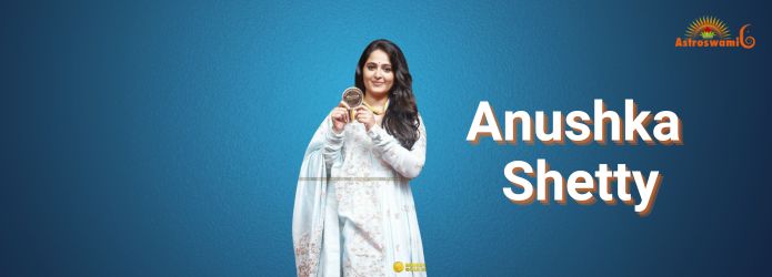 Astrological analysis of Anushka Shetty's life