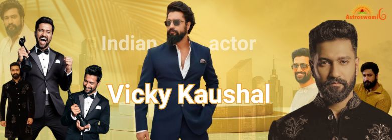  Astrological analysis of Vicky Kaushal horoscope