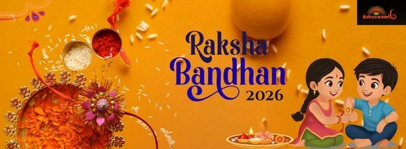 Raksha Bandhan 2026: Date, Shubh Muhurat, Rituals & Significance